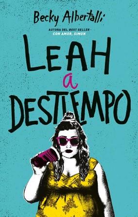 LEAH A DESTIEMPO | 9788492918034 | ALBERTALLI, BECKY