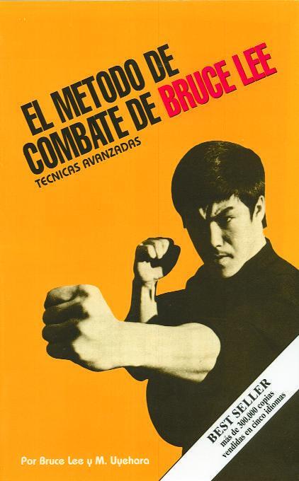 METODO DE COMBATE DE BRUCE LEE.TECNICAS AVANZADAS | 9788485269785 | LEE, BRUCE ; UYEHARA, M.