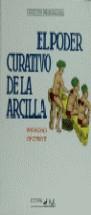 PODER CURATIVO DE LA ARCILLA, EL | 9788486512323 | DEXTREIT, RAYMOND