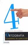 CUADERNO 4 ORTOGRAFIA EJERCICIOS ESO | 9788466720625 | VARIS