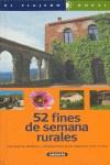 52 FINES DE SEMANA RURALES | 9788430597512 | VARIS