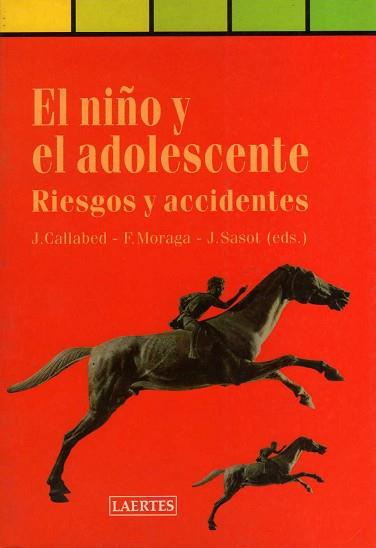 NIÑO Y EL ADOLESCENTE,EL | 9788475843025 | CALLABED, JOAQUIN ; MORAGA, FERNANDO ; S