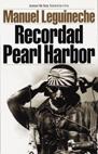 RECORDAD PEARL HARBOUR | 9788484601364 | LEGUINECHE, MANUEL