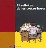 RELLOTGE DE LES TRETZE HORES, EL -TRAMOIETA- | 9788424609863 | MARIN, GLORIA