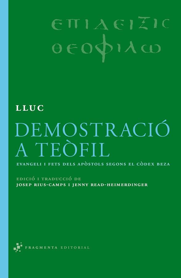 DEMOSTRACIO A TEOFIL | 9788492416172 | LLUC