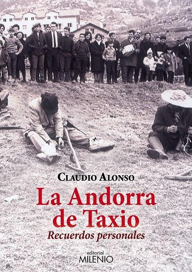 LA ANDORRA DE TAXIO | 9788497435345 | ALONSO FRÍAS, CLAUDIO