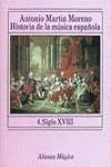 HISTORIA DE LA MUSICA ESPAÑOLA  4. | 9788420685045 | MARTIN MORENO, ANTONIO