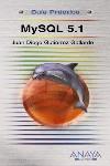 MYSQL 5.1 GUIA PRACTICA | 9788441525238 | GUTIERREZ GALLARDO, JUAN DIEGO