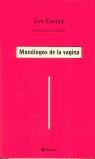 MONOLOGOS DE LA VAGINA | 9788408036272 | ENSLER, EVE