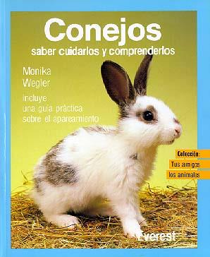 CONEJOS (TUS AMIGOS LOS ANIMALES) | 9788424127435 | WEGLER, MONIKA