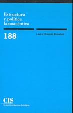 ESTRUCTURA Y POLITICA FARMACEUTICA | 9788474763287 | CHAQUES BONAFONT, LAURA