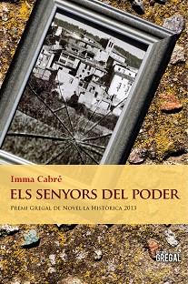 ELS SENYORS DEL PODER | 9788494150043 | INMA CABRE