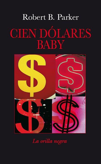 CIEN DOLARES BABY | 9788496694613 | PARKER, ROBERT B.