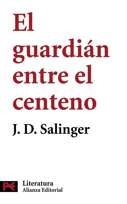 GUARDIAN ENTRE EL CENTENO EL | 9788420660851 | SALINGER, J.D