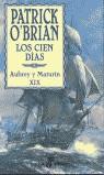 CIEN DIAS, LOS -AUBREY Y MATURIN XIX- (POCKET) | 9788435017206 | O'BRIAN, PATRICK