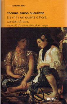 MIL I UN QUARTS D'HORA CONTES TARTARS | 9788427321809 | SIMON GUEULLETTE, THOMAS