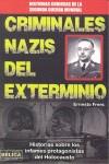 CRIMINALES NAZIS DEL EXTERMINIO | 9788499173122 | FRERS,ERNESTO