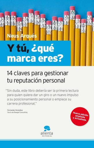 Y TÚ, ¿QUÉ MARCA ERES? | 9788415320197 | NEUS ARQUÉS