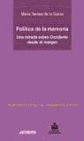 POLITICA DE LA MEMORIA | 9788476586341 | GARZA, MARIA TERESA DE LA