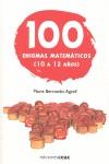 100 ENIGMAS MATEMATICOS ( 10 A 12 AÑOS ) | 9788432919114 | BERRONDO AGRELL, MARIE