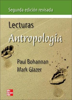 ANTROPOLOGIA. LECTURAS | 9788448166014 | BOHANNAN, PAUL / GLAZER, MARK