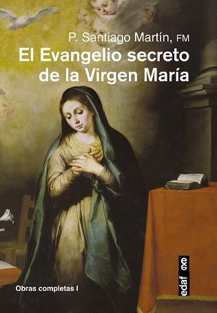 EL EVANGELIO SECRETO DE LA VIRGEN MARÍA | 9788441435933 | MARTÍN, SANTIAGO