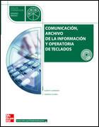 COMUNICACION ARCHIVO DE LA INFORMACION ... ( + CD ) | 9788448148478 | CADIÑANOS, ALBERTO / ALVAREZ, GERARDO