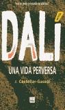 DALI UNA VIDA PERVERSA (CASTELLA) | 9788486540951 | CASTELLAR-GASSOL, J.