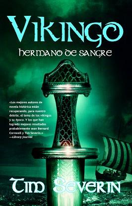 VIKINGO 2 HERMANO DE SANGRE | 9788498007251 | SEVERIN TIM