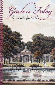 SU SECRETA FANTASIA | 9788401382895 | FOLEY, GAELEN