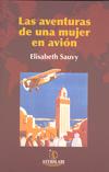 AVENTURAS DE UNA MUJER EN AVION LAS | 9788492817023 | SAUVY, ELISABETH