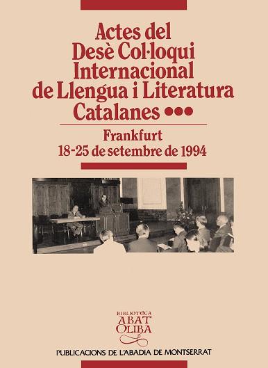 ACTES DEL 10 COL.LOQUI INTERNACIONAL DE LLEN. I LI | 9788478267309 | SCHÖNBERGER, AXEL / STEGMAN, TILBERT DÍDAC