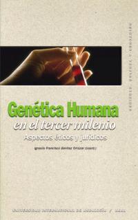 GENETICA HUMANA EN EL TERCER MILENIO | 9788446019794 | BENITEZ ORTUZAR, IGNACIO FRANCISCO