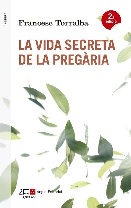 LA VIDA SECRETA DE LA PREGÀRIA | 9788415307563 | TORRALBA ROSELLÓ, FRANCESC