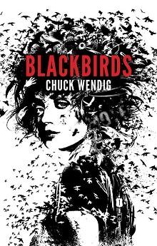 BLACKBIRDS | 9788415709992 | WENDIG, CHUCK