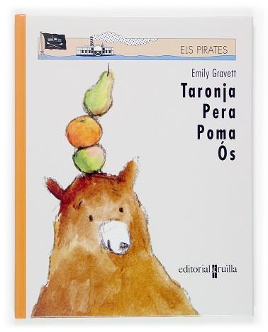 TARONJA PERA POMA OS | 9788466114004 | GRAVETT, EMILY