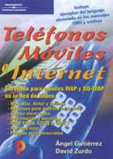 TELEFONOS MOVILES E INTERNET | 9788428328081 | GUTIERREZ, ANGEL