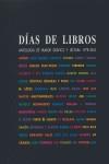 DIAS DE LIBROS | 9788489384491 | CONDE MARTÍN, LUIS