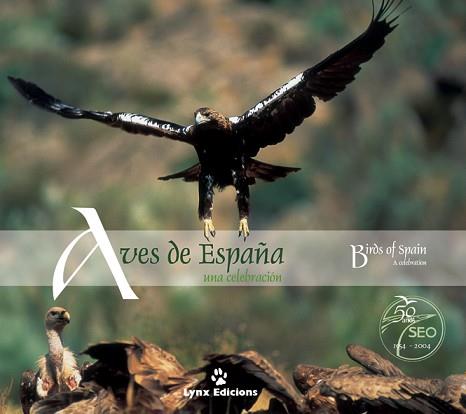 AVES DE ESPAÑA UNA CELEBRACION | 9788487334566 | VARIS