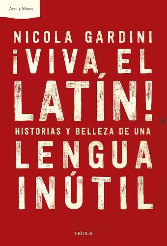 ¡VIVA EL LATÍN! | 9788491993216 | GARDINI, NICOLA