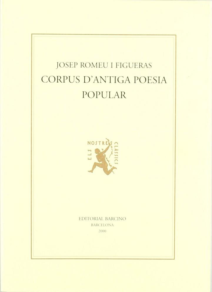 CORPUS D'ANTIGA POESIA POPULAR | 9788472266889 | ROMEU I FIGUERAS, JOSEP