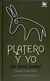 PLATERO Y YO ( PREMIO NOBEL 1956 - EDICION CONMEMORATIVA ) | 9788467022681 | JIMENEZ, JUAN RAMON
