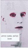 ZOMBI (BUTXACA 21) | 9788497594950 | OATES, JOYCE CAROL