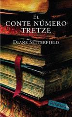 CONTE NUMERO TRETZE EL | 9788492549276 | SETTERFIELD, DIANE