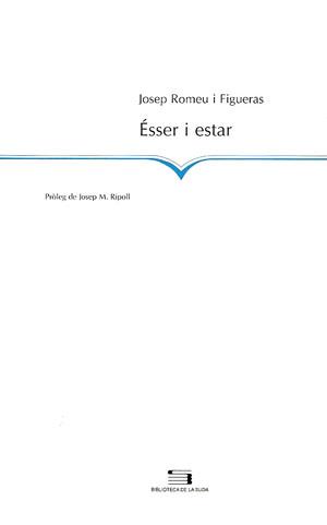 ESSER I ESTAR | 9788479357412 | ROMEU FIGUERAS, JOSEP