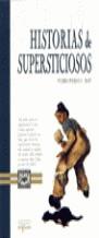 HISTORIAS DE SUPERSTICIOSOS | 9788483724422 | G. MAY, PEDRO PABLO