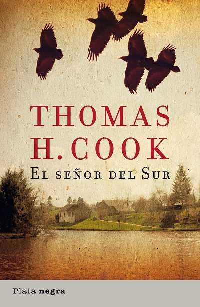 SEÑOR DEL SUR EL | 9788493696023 | COOK, THOMAS H.