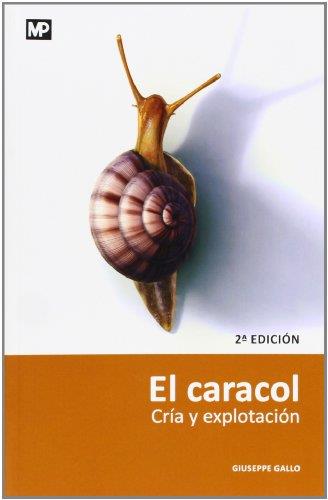 CARACOL CRIA Y EXPLOTACION, EL | 9788471147684 | GALLO, GIUSEPPE