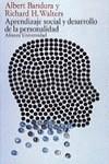 APRENDIZAJE SOCIAL Y DESARROLLO DE LA PERSONALIDAD | 9788420620749 | BANDURA, ALBERT ; WALTERS, RICHARD