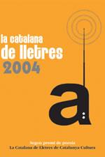 CATALANA DE LLETRES 2004 LA | 9788497910989 | VARIS